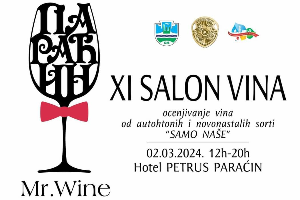 MEĐUNARODNI SALON VINA 2. MARTA U HOTELU PETRUS U PARAĆINU